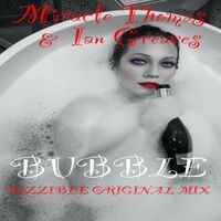 Bubble (Bizzibee Original Mix)